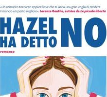 Hazel ha detto no