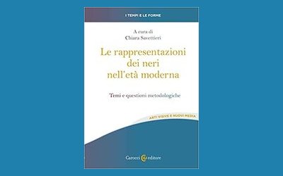 Le rappresentazioni dei neri nell'età moderna. Temi e questioni metodologiche