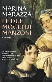 Le due mogli di Manzoni