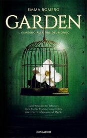 Garden. Il giardino alla fine del mondo