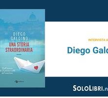 Intervista a Diego Galdino, in libreria con "Una storia straordinaria"