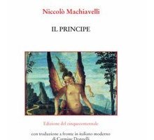 Il Principe di Machiavelli: nuova traduzione di Carmine Donzelli