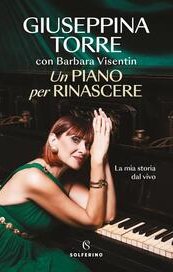 Un piano per rinascere