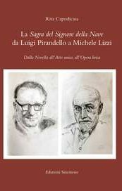 La Sagra del Signore della Nave: da Luigi Pirandello a Michele Lizzi