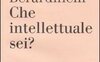 Che intellettuale sei?