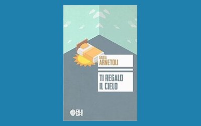 Ti regalo il cielo