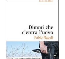Dimmi che c'entra l'uovo