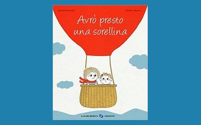 Avrò presto una sorellina