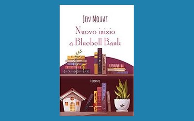 Nuovo inizio a Bluebell Bank