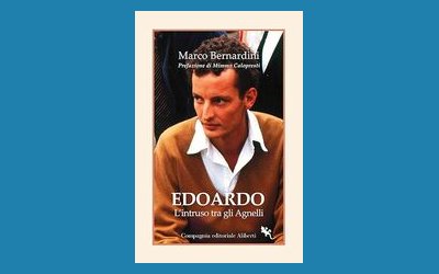 Edoardo. L'intruso tra gli Agnelli