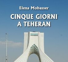 Cinque giorni a Teheran