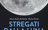 Stregati dalla luna