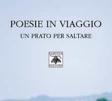 Poesie in viaggio. Un prato per saltare