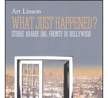 What just happened? di Art Linson: dal libro al film