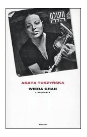 Wiera Gran. L'accusata