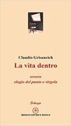 La vita dentro ovvero elogio del punto e virgola