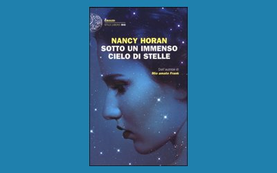 Sotto un immenso cielo di stelle