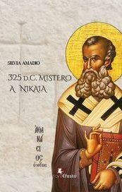 325 d.C. Mistero a Nikaia