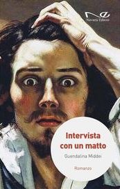 Intervista con un matto