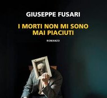 I morti non mi sono mai piaciuti