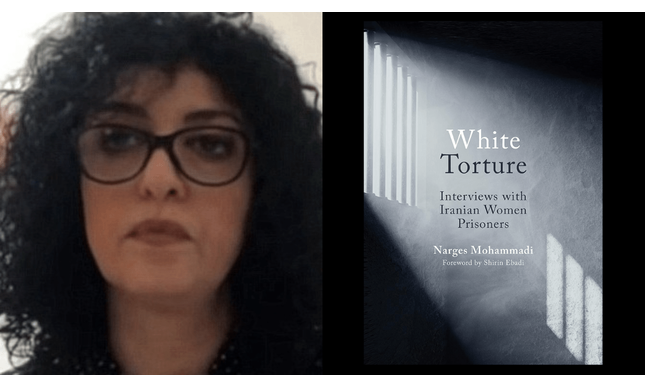 Premio Nobel per la Pace a Narges Mohammadi, l'autrice di “White Torture” 