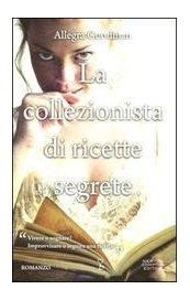 La collezionista di ricette segrete