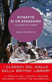 Ritratto di un assassino. Un giallo di Natale