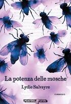 La potenza delle mosche