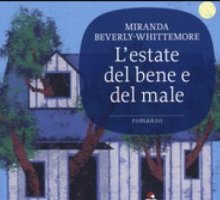 L'estate del bene e del male