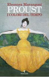 Proust. I colori del tempo