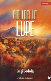 Figli delle lupe