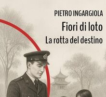 Fiori di loto. La rotta del destino