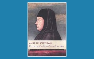 Petrarca, l'italiano dimenticato