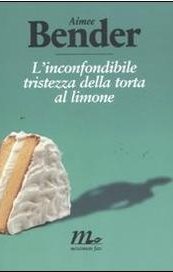 L'inconfondibile tristezza della torta al limone