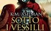 Sotto i vessilli di Roma. Il trionfo dell'impero saga