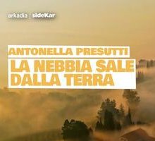 La nebbia sale dalla terra