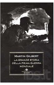 La grande storia della prima guerra mondiale