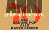 Anni 70 Generazione rock. Dai raduni pop alle radio libere