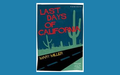 Last Days of California