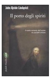 Il porto degli spiriti