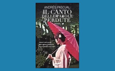 Il canto delle parole perdute