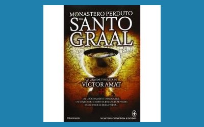 Il monastero perduto del Santo Graal