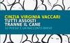 Tutti assolti tranne il cane. 52 poesie e un racconto breve