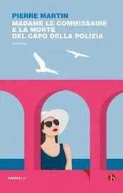 Madame le commissaire e la morte del capo della polizia
