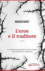 L'eroe e il traditore