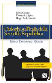 Dialoghi sull'Italia della Seconda Repubblica