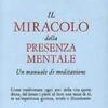 Il miracolo della presenza mentale