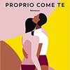 Proprio come te