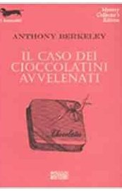Il caso dei cioccolatini avvelenati