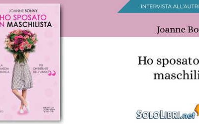 Intervista a Joanne Bonny: autrice di "Ho sposato un maschilista"